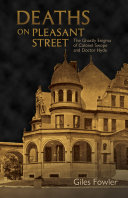 Deaths on Pleasant Street : the ghastly enigma of Colonel Swope and Doctor Hyde /