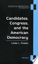 Candidates, Congress, and the American democracy /