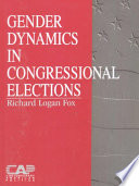 Gender dynamics in congressional elections /