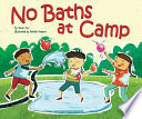 No baths at camp /