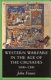 Western warfare in the age of the Crusades, 1000-1300 /