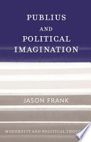 Publius and political thought /