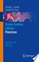 Frozen section library : pancreas /