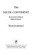The sixth continent : Russia and the making of Mikhail Gorbachov / Mark Frankland.
