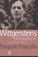 Wittgenstein's philosophy of mathematics / Pasquale Frascolla.