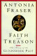 Faith and treason : the story of the Gunpowder Plot /