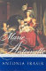 Marie Antoinette : the journey /