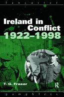 Ireland in conflict, 1922-1998 /