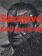 Sarajevo self-portrait : the view from inside / by Leslie Fratkin ; [essay by Tom Gjelten]