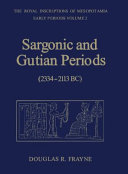 Sargonic and Gutian periods (2334-2113 BC) /