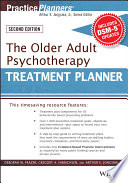 The older adult psychotherapy treatment planner, with DSM-5 updates /