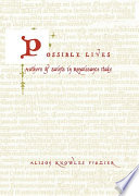 Possible lives authors and saints in Renaissance Italy / Alison Knowles Frazier.