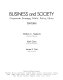 Business and society : corporate strategy, public policy, ethics /