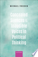 Concealed silences and inaudible voices in political thinking /