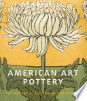 American art pottery : the Robert A. Ellison Jr. Collection /