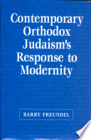Contemporary Orthodox Judaism's response to modernity /