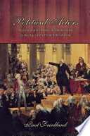 Political Actors : Representative Bodies and Theatricality in the Age of the French Revolution / Paul Friedland.