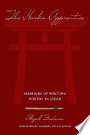 The haiku apprentice : memoirs of writing poetry in Japan /