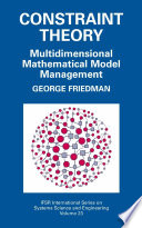 Constraint theory : multidimensional mathematical model management /
