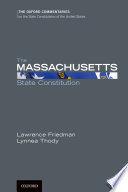 The Massachusetts state constitution /