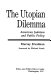 The Utopian dilemma : American Judaism and public policy /