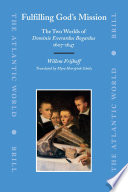 Fulfilling God's mission : the two worlds of Dominie Everardus Bogardus, 1607-1647 / by Willem Frijhoff ; translated by Myra Heerspink Scholz.