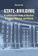 State-building : a comparative study of Ukraine, Lithuania, Belarus, and Russia /