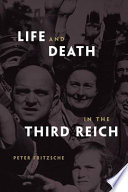 Life and death in the Third Reich /