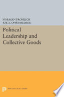 Political leadership and collective goods /