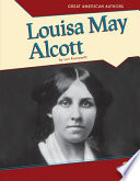 Louisa May Alcott /