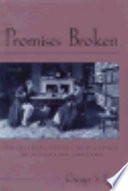 Promises broken : courtship, class, and gender in Victorian England / Ginger S. Frost.