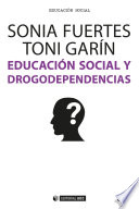 Educacion social y drogodependencias /