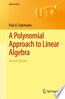 A polynomial approach to linear algebra /