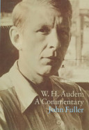 W.H. Auden : a commentary /