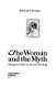 The woman and the myth : Margaret Fuller's life and writings /