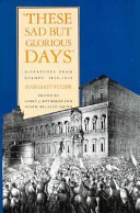 "These sad but glorious days" : dispatches from Europe, 1846-1850 /