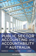 Public sector accounting and accountability in Australia /