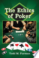 The ethics of poker /