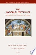 The Accademia Pontaniana : a model of a humanist network /