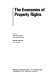The economics of property rights /