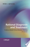 Rational diagnosis and treatment : evidence-based clinical decision-making /