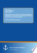 Development and validation of chromatographic methods for simultaneous quantification of drugs in bulk and In their formulations : HPLC and HPTLC techniques /