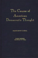 The course of American democratic thought / Ralph Henry Gabriel.