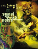 Signal to noise /