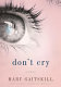 Don't cry : stories /