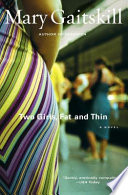 Two girls, fat and thin /