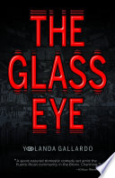 The glass eye /
