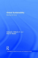 Global sustainability : bending the curve /
