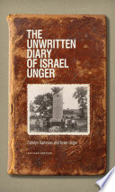 The unwritten diary of Israel Unger /