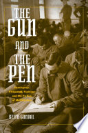 The gun and the pen : Hemingway, Fitzgerald, Faulkner, and the fiction of mobilization / Keith Gandal.